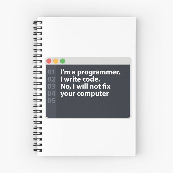 Item preview, I'm a programmer and I will no fix your computer. designed and sold by Evelyus.