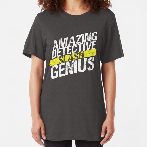 Amazing Detective SLASH Genius Slim Fit T-Shirt