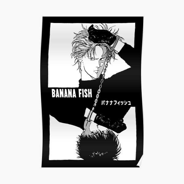 BANANA FISH - Chains B/W Poster