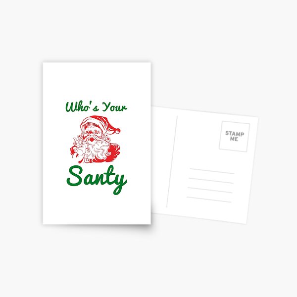 Item preview, Who’s your Santy Funny Christmas Design - Red, Green designed and sold by HighBrowDesigns.