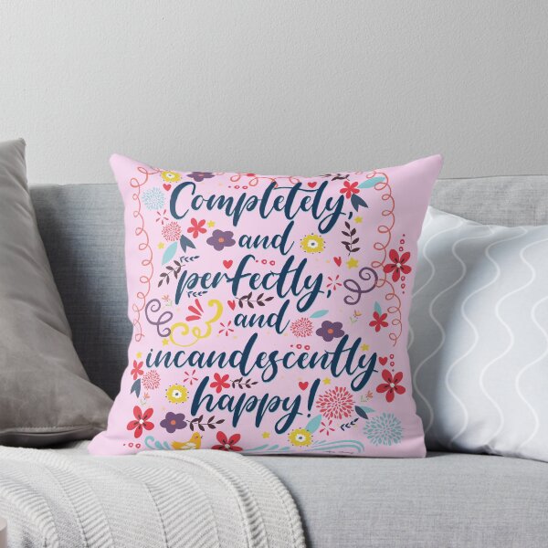 Item preview, Completely and perfectly, and incandescently happy! ~Jane Austen Quote, Pride and Prejudice designed and sold by SleeplessLady.