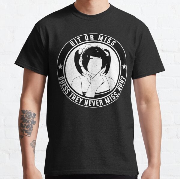 HIT OR MISS tik tok black and white Classic T-Shirt
