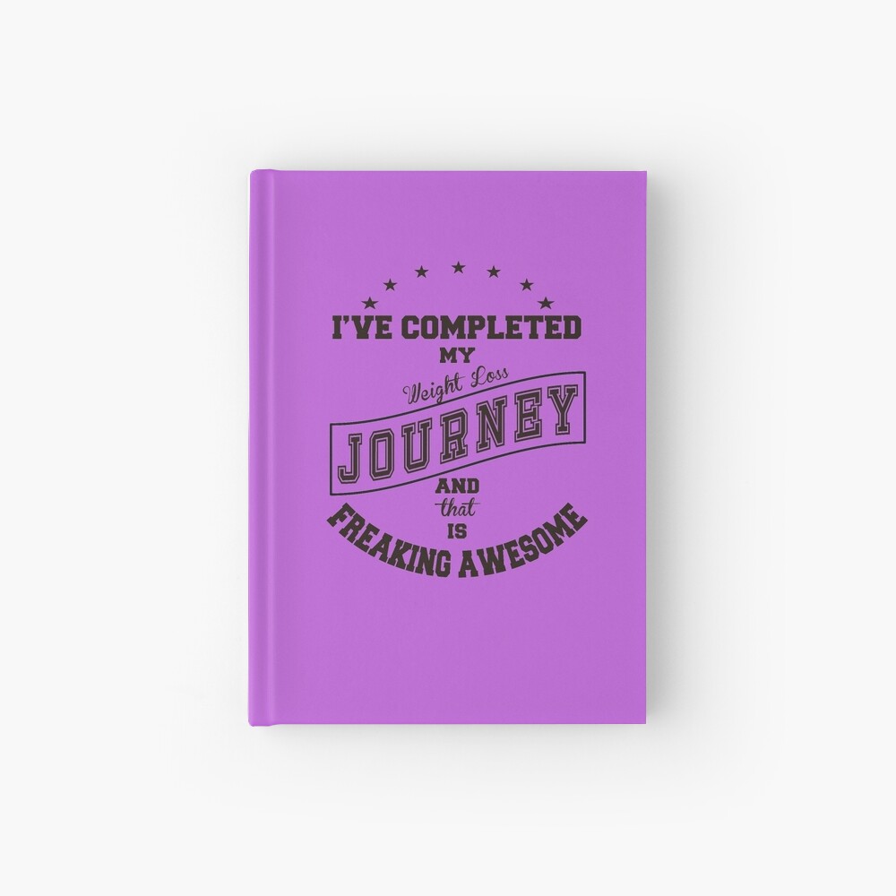 "I have completed my weight loss journey and that is wonderful