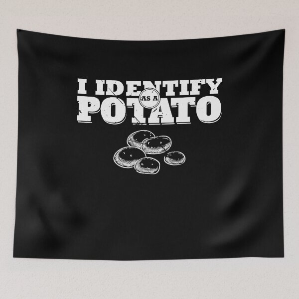 Item preview, I Identify As A Potato Quote (V1) designed and sold by BlueRockDesigns.