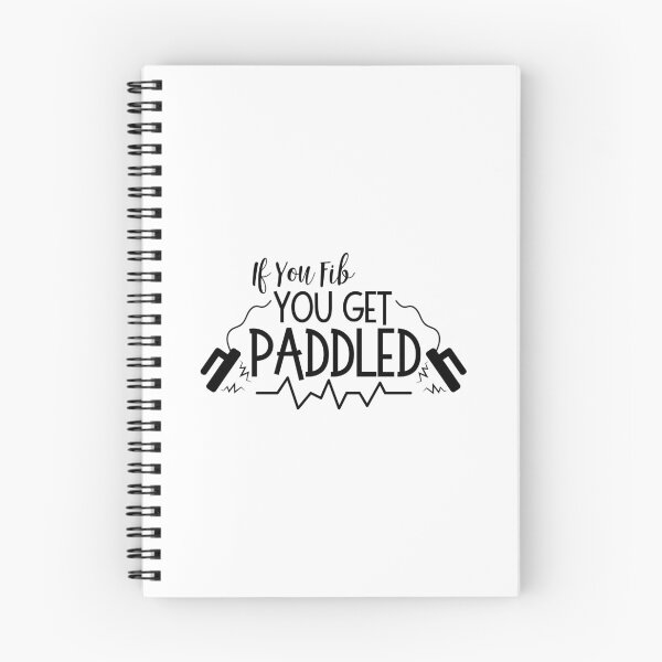 Item preview, If You Fib You Get Paddled AMR Paramedic Funny ER designed and sold by hadleydesigns.