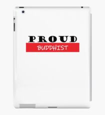 Proud buddhist, #buddhist iPad Case/Skin
