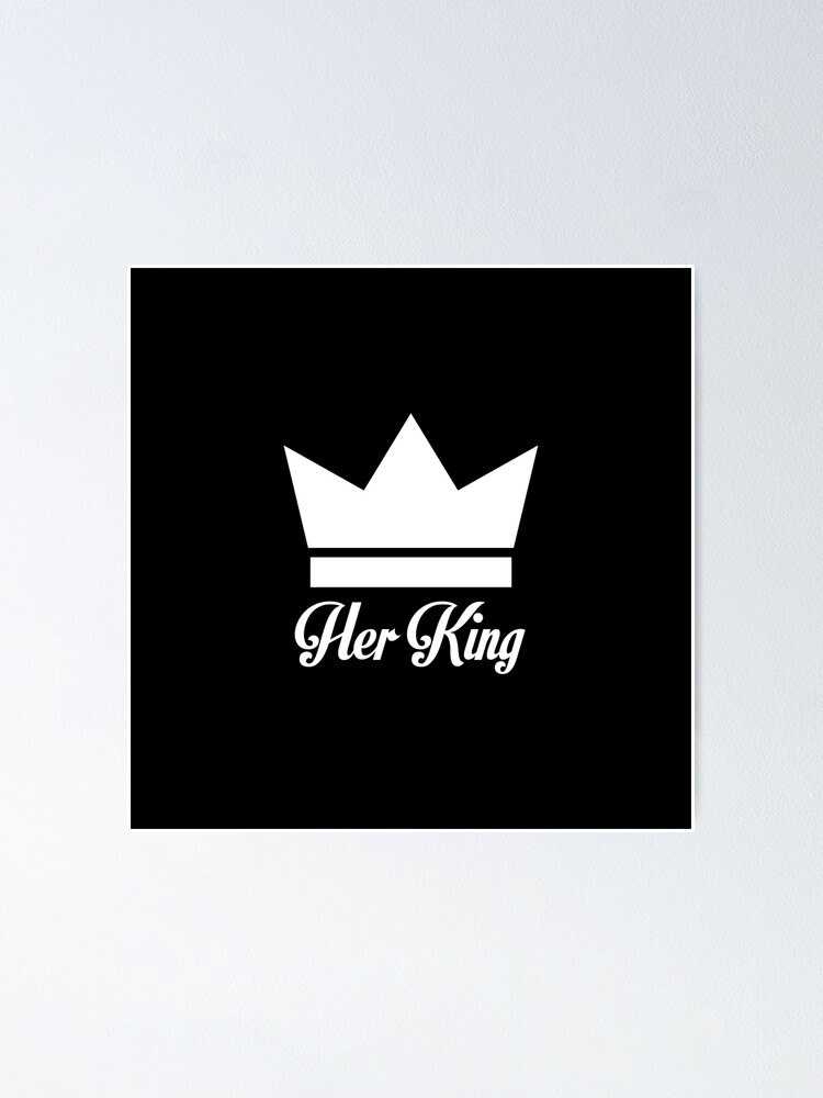 Her King Funny Sayings and Quotes Couples Shirt Her King Funny Sayings and Quotes Couples Shirt