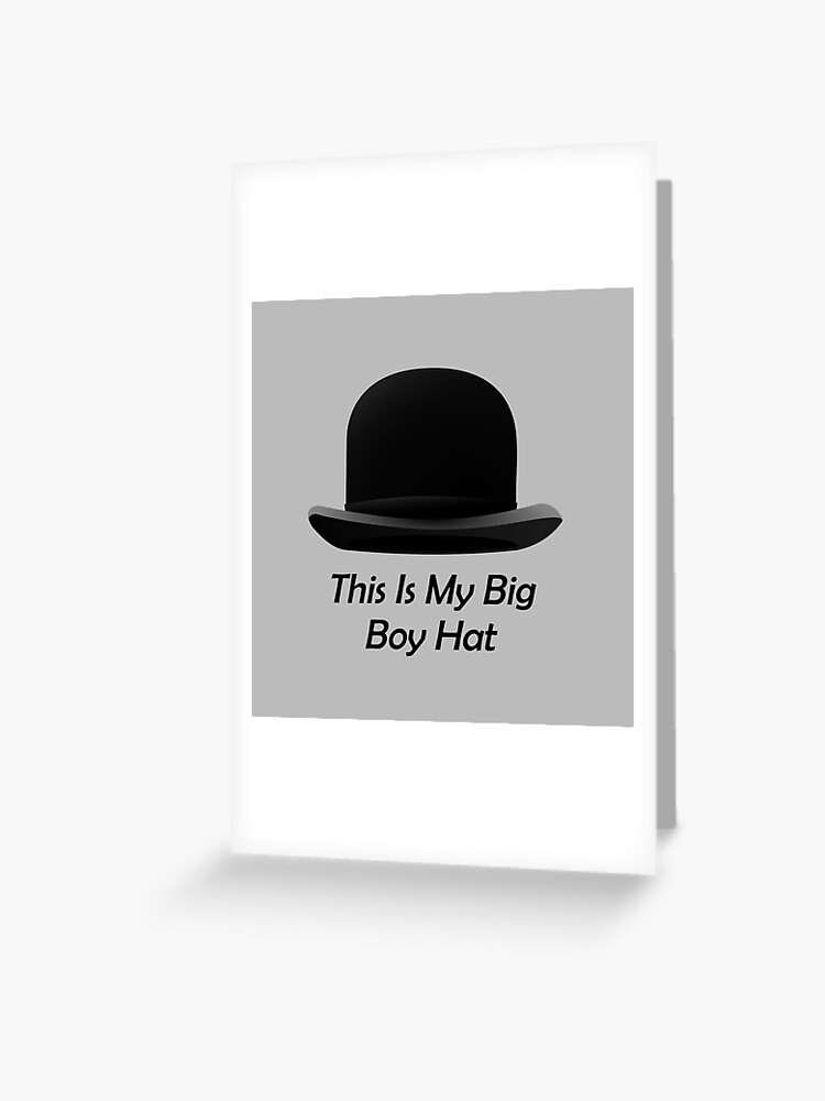 big bowler hat