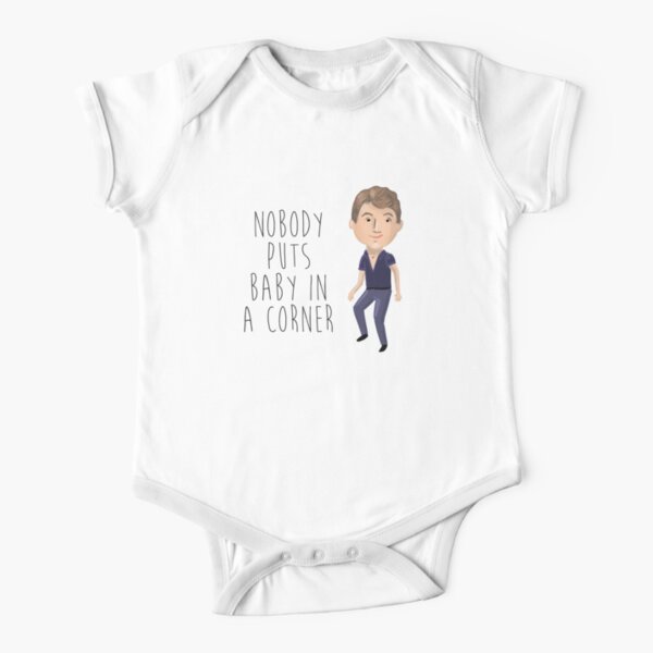 dirty dancing - nobody puts baby in a corner Short Sleeve Baby One-Piece