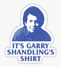 It's Garry Shandling's Shirt Sticker
