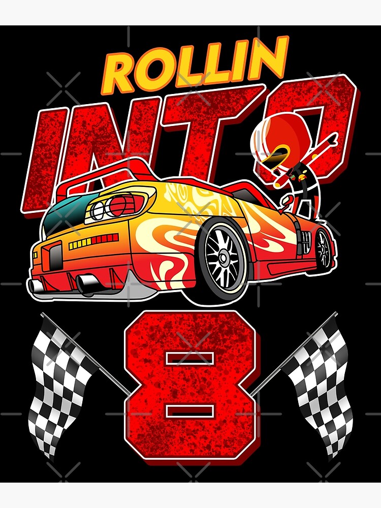 8ème anniversaire de voiture de course pour enfants - Roller Rollin Into 8  | Carte de vœux