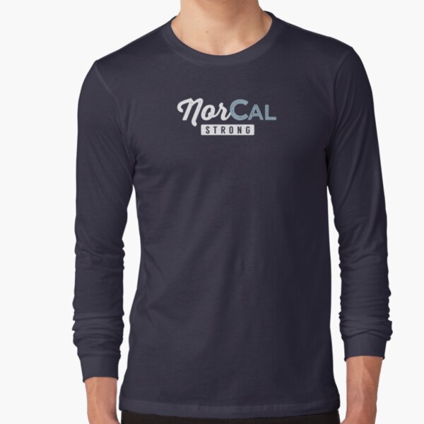 NorCal Strong Long Sleeve T-Shirt