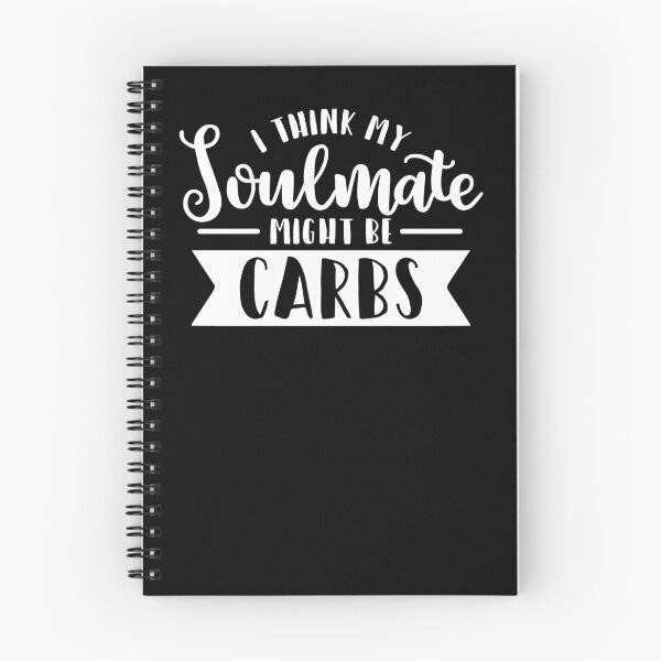 Item preview, I Think My Soulmate May Be Carbs designed and sold by unicornthreadz.