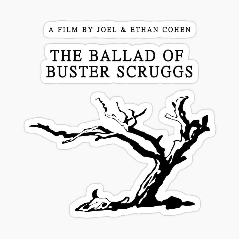 THE BALLAD OF BUSTER SCRUGGS Journal
