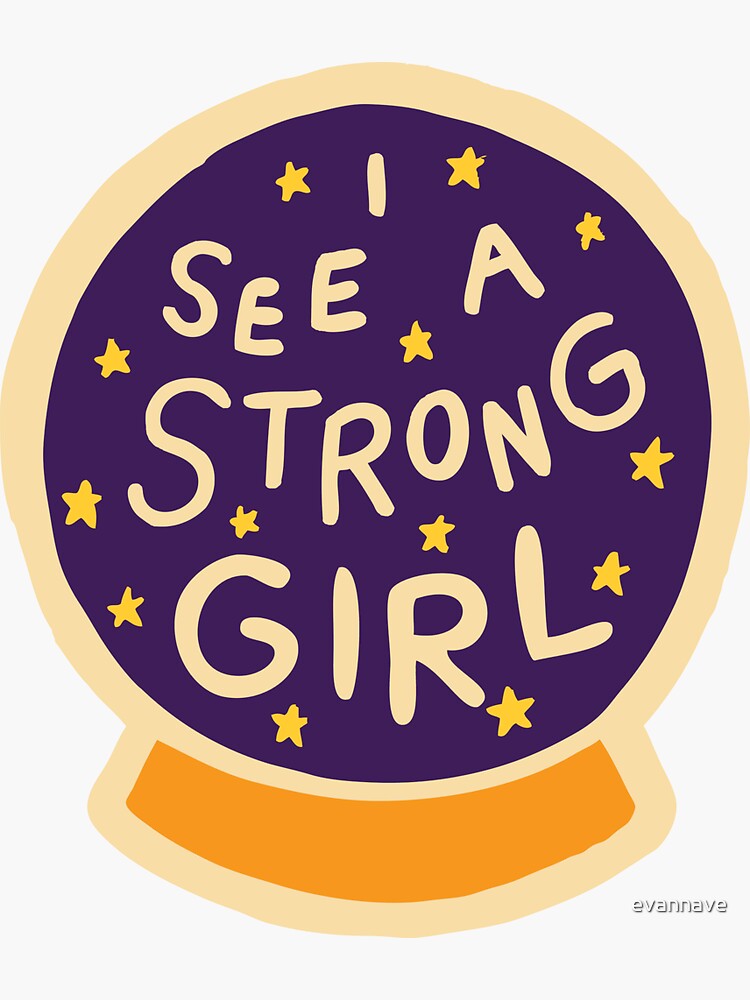 I See A Strong Girl by evannave