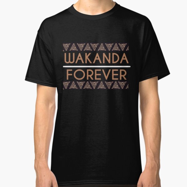 Wakanda Forever T-Shirts | Redbubble