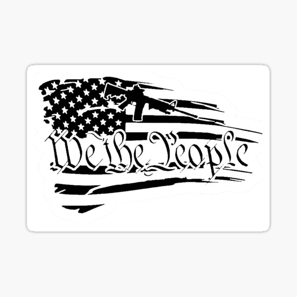 We The People American Distressed Tattered USA Flag 2nd Amendment Sticker