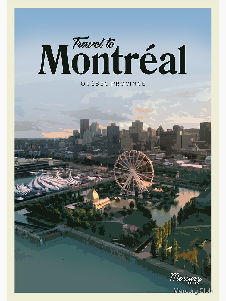"Visit Montreal" Poster for Sale by CallumGardiner Redbubble