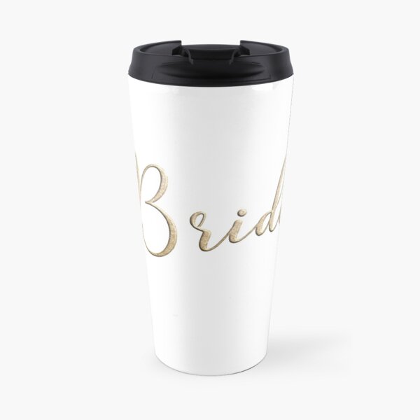 Bride Travel Coffee Mug