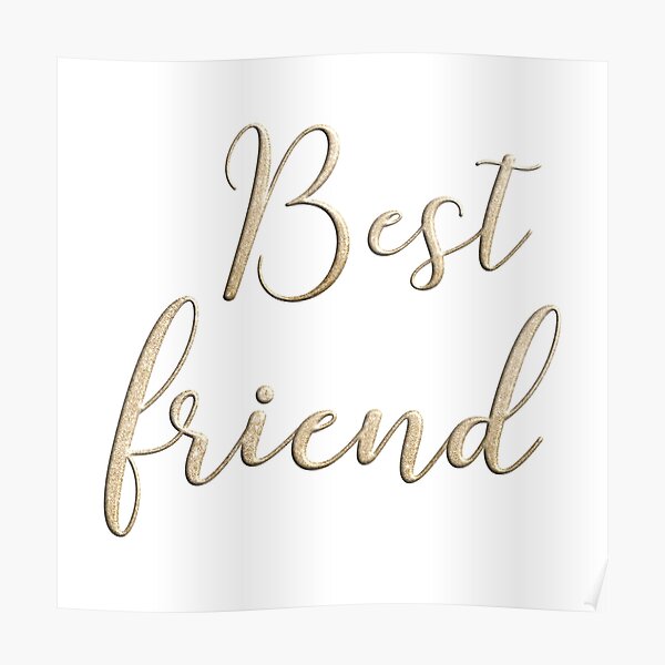 Best friend Poster