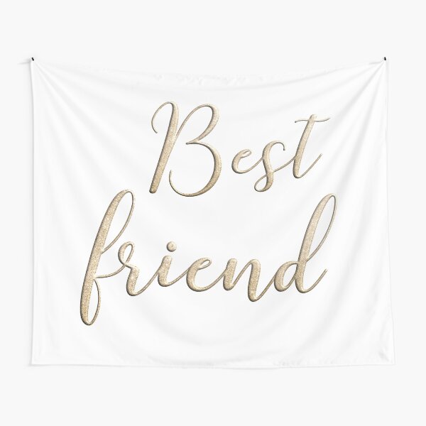 Best friend Tapestry