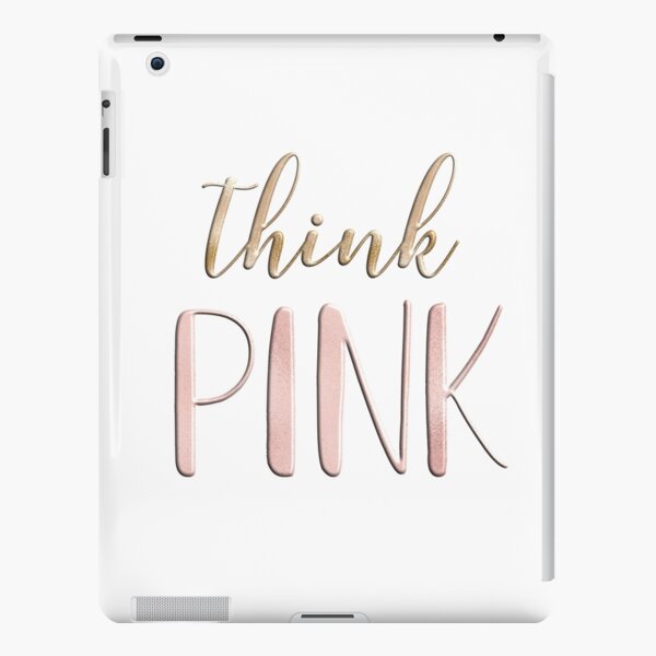 Think pink iPad Snap Case