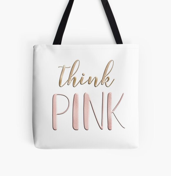 Think pink All Over Print Tote Bag
