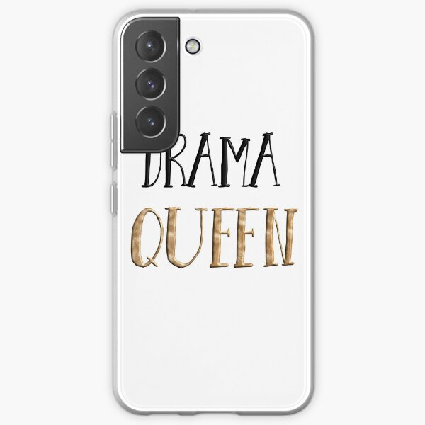 Drama Queen Samsung Galaxy Soft Case