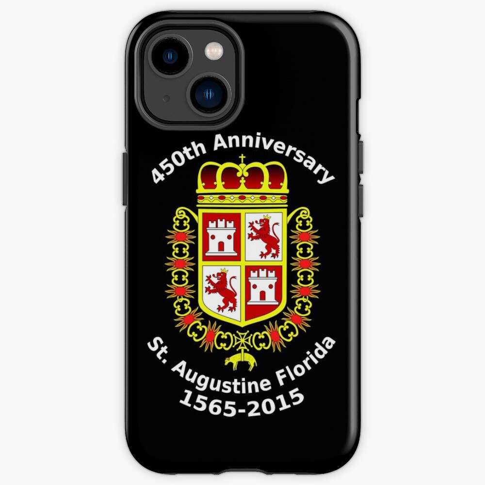 St. Augustine Florida, 450th Anniversary Celebration iPhone Case