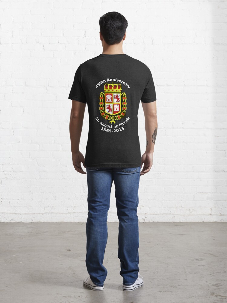 Alternate view of St. Augustine Florida, 450th Anniversary Celebration Essential T-Shirt
