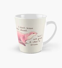 "I Don't Know What's Ahead" Otter Tall Mug