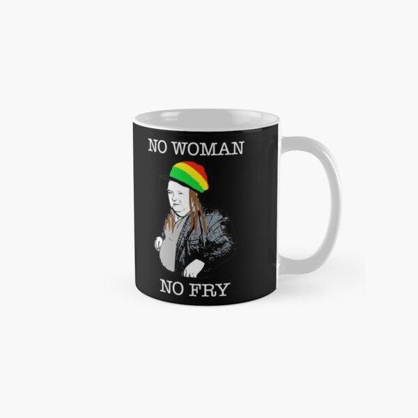Paddy Losty - No Woman No Fry Classic Mug