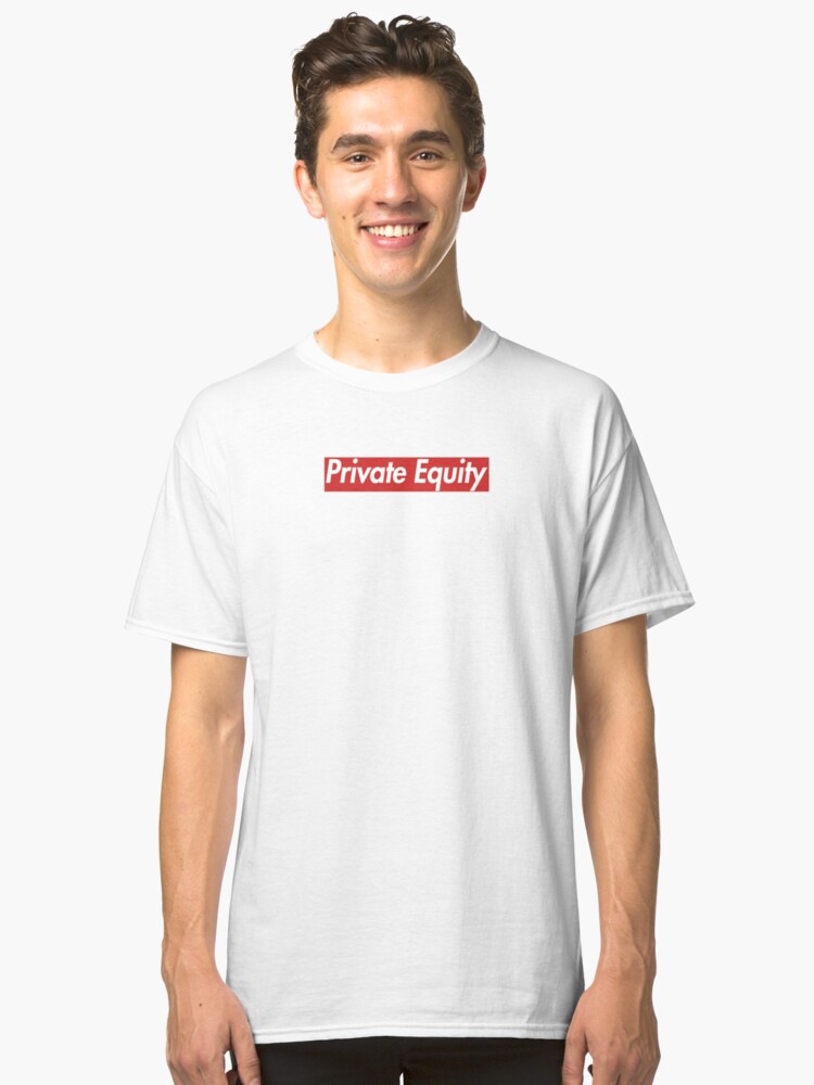 supreme private equity shirt