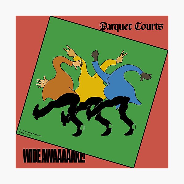 Parquet Courts – Wide Awake Photographic Print