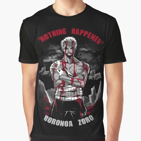 Nothing Happened Graphic T-Shirt