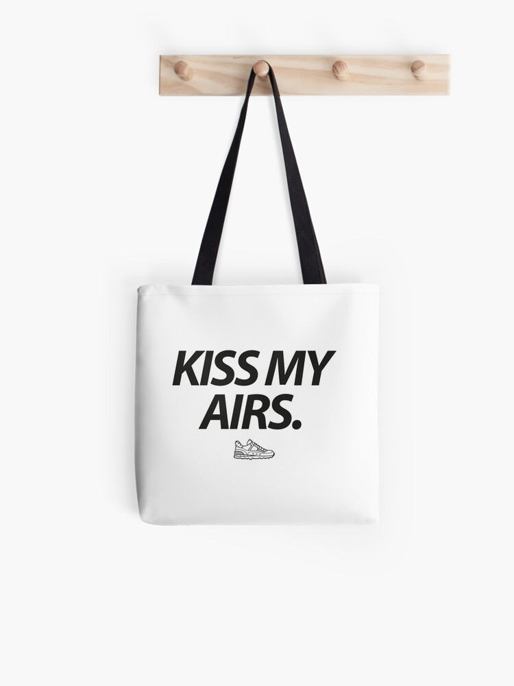 kiss my airs tote bag