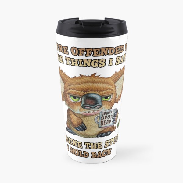 Grumpy Drop Bear Offended Travel Mug
