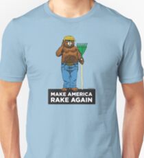 MAKE AMERICA RAKE AGAIN Unisex T-Shirt