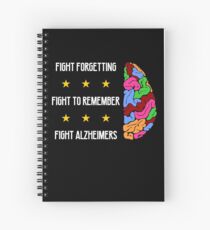 Fight Forgetting Fight To Remember Fight Alzheimers Spiral Notebook