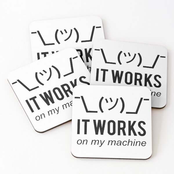 Item preview, It works on my machine - Programmer Excuse - Black Text Design designed and sold by geeksta.