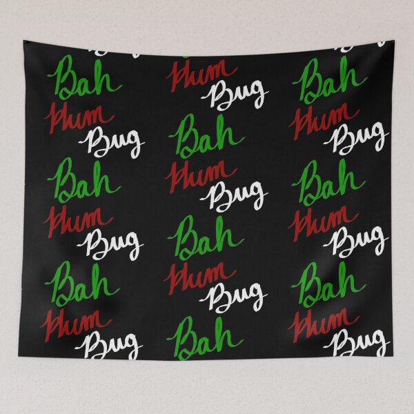 Item preview, bah hum bug designed and sold by TheBoyTeacher.