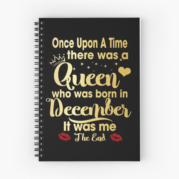 Item preview, Once Upon A Time There Was A Queen Who Was Born In December  designed and sold by TheTaurus.