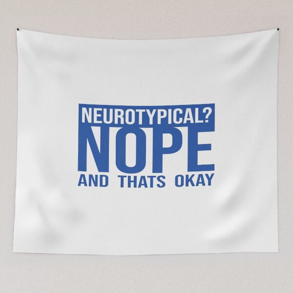 Item preview, not neurotypical and thats ok - autism awareness designed and sold by AutismHero.