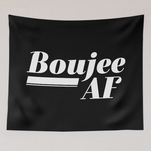 Item preview, Boujee AF designed and sold by ZoollGraphics.