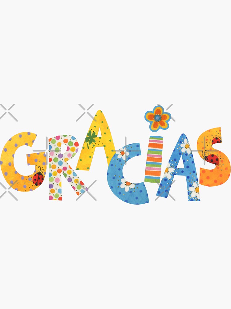 "Colorful Gracias" Sticker for Sale by SeehasDesign Redbubble
