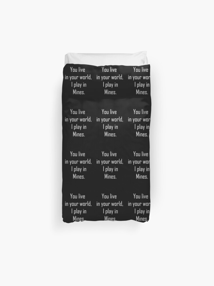 Minecraft Sayings T Shirt Duvet Cover By Lucylucy Redbubble - if minecraft was easy then it would be called roblox sleeveless top by daulaguphu redbubble