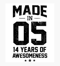 Made In 2005 Years Of Awesomeness Fourteenth Bday Photographic Print