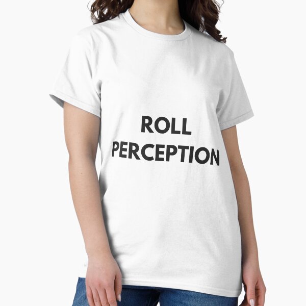 Item preview, Roll Perception designed and sold by rymcintire.