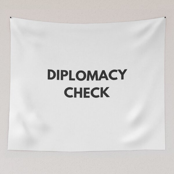 Item preview, Diplomacy Check designed and sold by rymcintire.