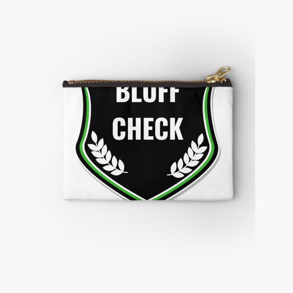 Item preview, Bluff Check designed and sold by rymcintire.